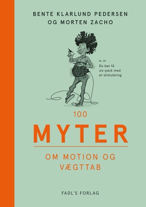 Forsiden af bogen “100 myter om motion og vægttab”.